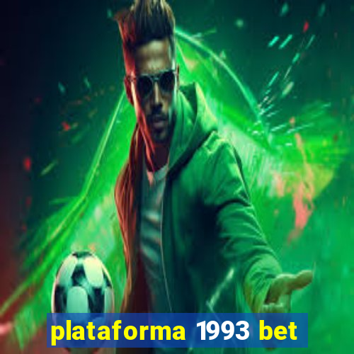 plataforma 1993 bet